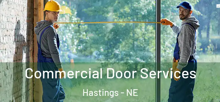  Commercial Door Services Hastings - NE