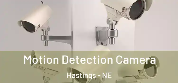  Motion Detection Camera Hastings - NE