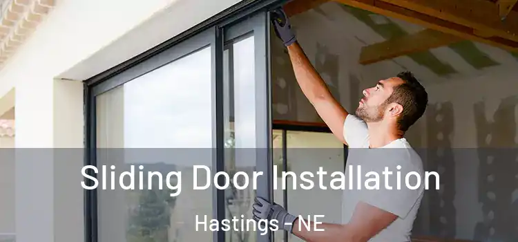  Sliding Door Installation Hastings - NE