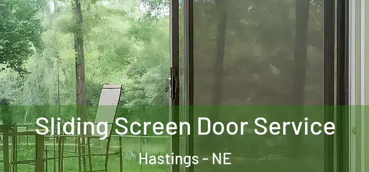  Sliding Screen Door Service Hastings - NE